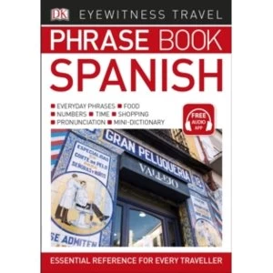 Image of Eyewitness Travel Phrase Book Spanish: Essential Reference for Every Traveller by DK (Paperback, 2017)
