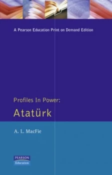 Image of Atatrk by A.L. Macfie Paperback