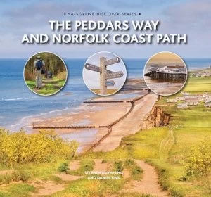 Image of The Peddars Way and Norfolk Coast Path by Stephen Browning and Daniel Tink Hardback