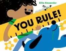Image of You Rule!