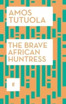Image of The Brave African Huntress