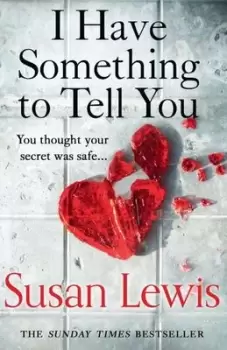 Image of I have something to tell you - Susan Lewis - Paperback - Used
