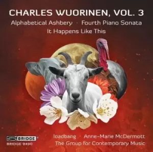 Image of Charles Wuorinen Alphabetical Ashbery/Fourth Piano Sonata/ - Volume 3 by Charles Wuorinen CD Album