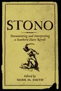 Image of stono documenting and interpreting a southern slave revolt