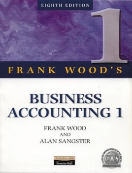 Image of Business Accounting 1 by Frank Wood Paperback