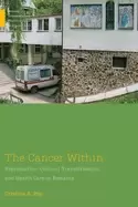 Image of cancer within reproduction cultural transformation and health care in roman