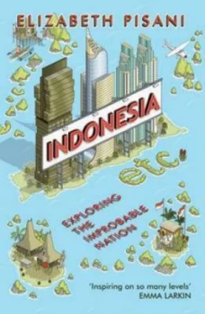 Image of Indonesia Etc by Elizabeth Pisani Paperback