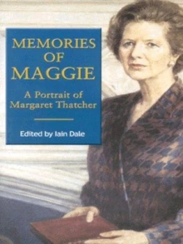 Image of Memories of Maggie by Iain Dale Hardback