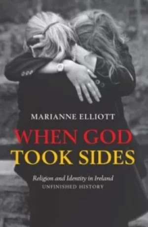 Image of When God took sides by Marianne Elliott
