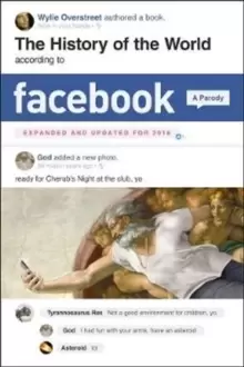Image of The History of the World According to Facebook, Revised Edition