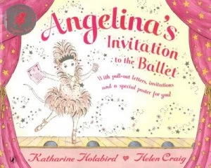 Image of Angelinas Invitation to the Ballet by Katharine Holabird Paperback
