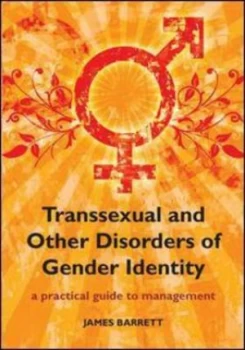 Image of Transsexual and Other Disorders of Gender Identity by James Barrett Paperback