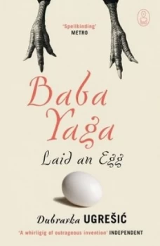 Image of Baba Yaga laid an egg by Dubravka Ugresic