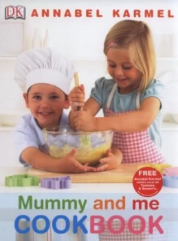 Image of Mummy and Me Cookbook by Annabel Karmel Hardback