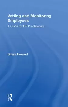 Image of Vetting and Monitoring EmployeesA Guide for HR Practitioners