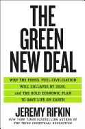Image of green new deal why the fossil fuel civilization will collapse by 2028 and t