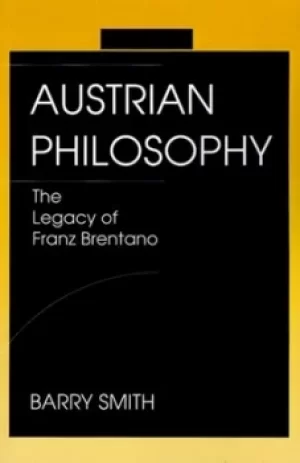 Image of Austrian Philosophy by Barry Smith