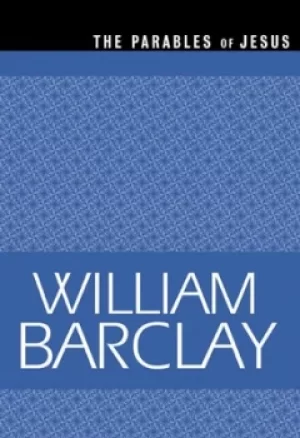 Image of The Parables of Jesus by William Barclay