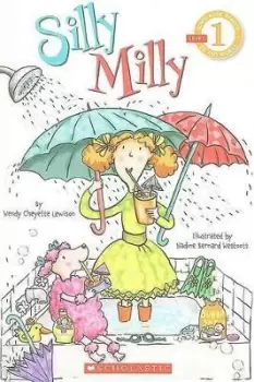 Image of Silly Milly (Scholastic Reader, Level 1) by Wendy Cheyette Lewison