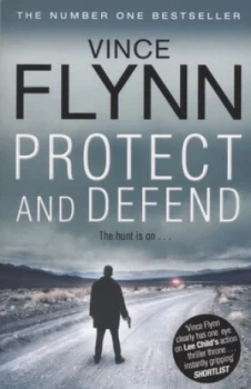 Image of Protect and Defend by Vince Flynn Paperback
