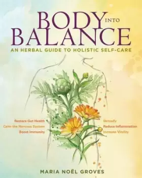 Image of Body into Balance by Maria Noel Groves