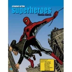 Image of Creators Of The Superheroes