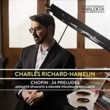 Image of Chopin: 24 Preludes/Andante Spianato & Grande Polonaise Brillante