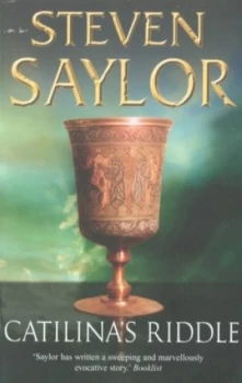 Image of Catilinas Riddle by Steven Saylor Paperback
