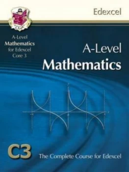 Image of A-Level Mathematics for Edexcel Core 3 by Mary Falkner Hardback