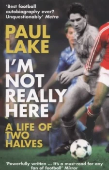 Image of Im Not Really Here by Paul Lake Paperback