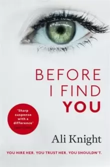 Image of Before I Find You : The gripping psychological thriller that you will not stop talking about