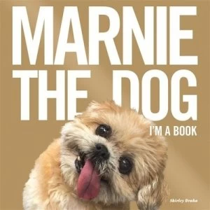 Image of Marnie the Dog by Marnie the Dog Hardback