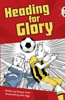 Image of Bug Club Independent Fiction Year 4 Grey A Heading for Glory