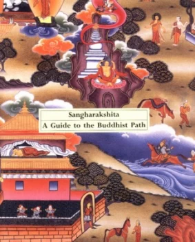 Image of A Guide to the Buddhist Path by Sangharakshita Paperback