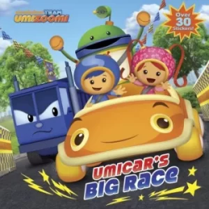 Image of UmiCars Big Race Team Umizoomi by Random House
