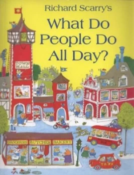 Image of Richard Scarrys What Do People Do All Day. by Richard Scarry Paperback