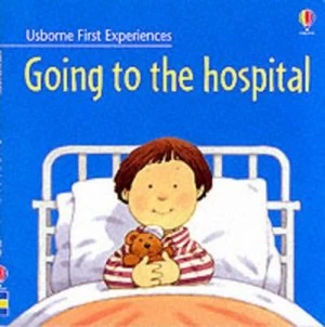 Image of Going to the Hospital by Anne Civardi and Stephen Cartwright Paperback