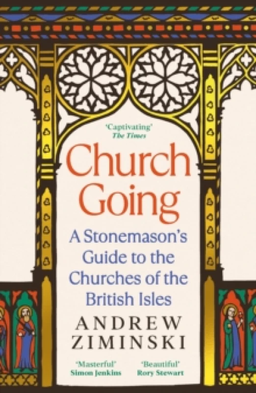 Image of Church Going : A Stonemason's Guide to the Churches of the British Isles Paperback / softback