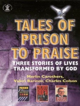 Image of Tales of Prison to Praise by Merlin Carothers Paperback