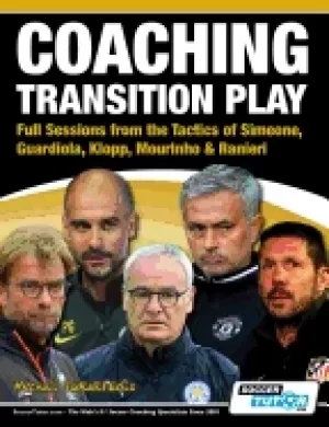 Image of coaching transition play full sessions from the tactics of simeone guardiol