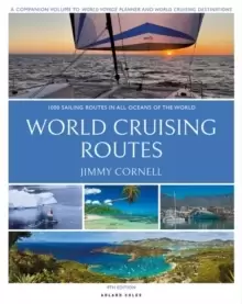 Image of World Cruising Routes : 1,000 Sailing Routes in All Oceans of the World