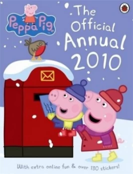 Image of Peppa Pig the Official Annual 2010. Hardback