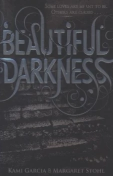Image of Beautiful Darkness by Kami Garcia Paperback