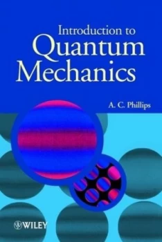 Image of Introduction to Quantum Mechanics by A. C. Phillips Paperback