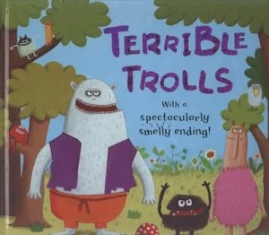 Image of Terrible Trolls by Delphine Durand Hardback