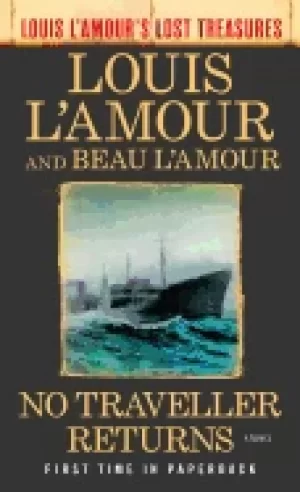 Image of no traveller returns louis lamours lost treasures