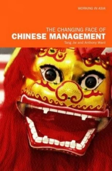 Image of The Changing Face of Chinese Management by Tang Jie Paperback