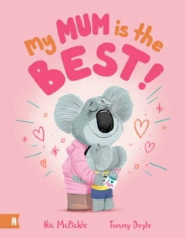 Image of My Mum is the Best Hardback