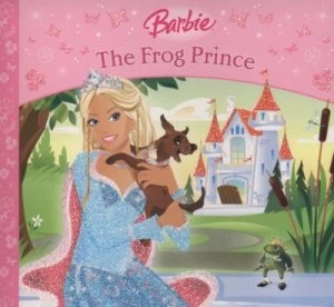 Image of Barbie in the Frog Prince by Christian Musselman and Kitty Meek Paperback