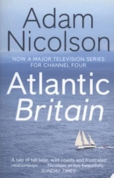 Image of Atlantic Britain by Adam Nicolson Book
